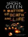 Cover image for A Matter of Death and Life